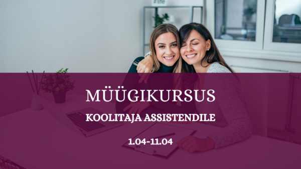 Koolitaja assistendi 2-nädalane müügikoolitus